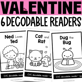 Preview of Valentines Day Activities Decodable Readers Kindergarten Science of Reading 