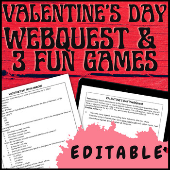 Preview of Bundle Valentine's Day Activities a Research WebQuest and Classroom Games