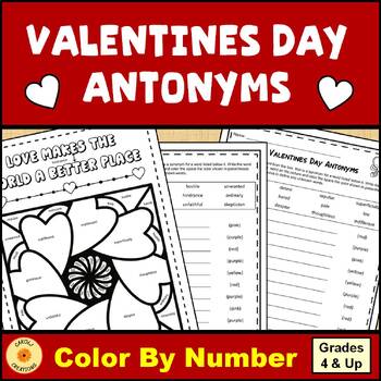 Preview of Valentines  Day Activity Color By Code Antonyms Worksheet