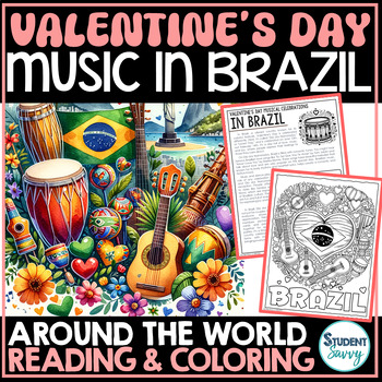 Preview of Valentines Day Around the World BRAZIL Reading Passages Coloring Sheets Pages