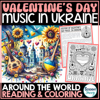 Preview of Valentines Day Around the World UKRAINE Reading Passages Coloring Sheets Pages