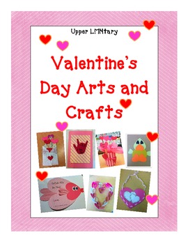 Valentine's Day Arts and Crafts for Kids 