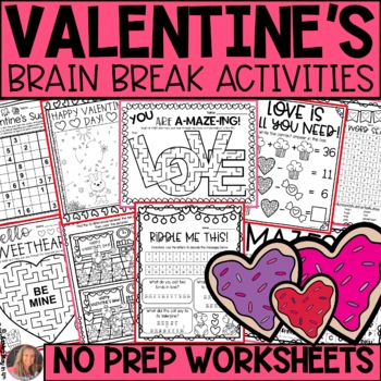 Preview of Valentines Day Brain Break Activities and NO PREP Coloring Worksheets