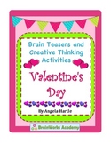 Valentine's Day Brain Teasers and Creative Thinking Activities