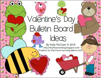 Valentine's Day Bulletin Board Ideas