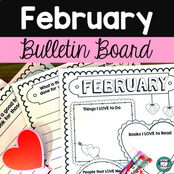 Preview of Valentines Day Bulletin Board Ideas Teachers | 3rd Grade Valentines Day Writing