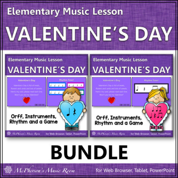 Preview of Valentine’s Day Elementary Music Activities & Lessons Orff Arrangement {Bundle}