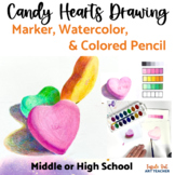 Valentines Day Candy Heart Drawings Middle or High School Art