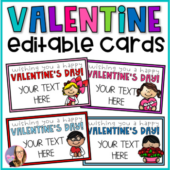 Preview of Editable Valentine Cards for Students