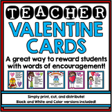 Valentines Day Cards - Student Rewards - Teacher Valentine Cards