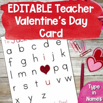 Preview of Printable Valentine's Day Cards from Teacher | EDITABLE Valentine Party Card