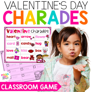 Preview of Valentines Day Party Charades Game for Kindergarten and First Grade