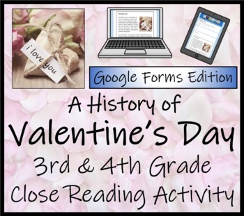 Preview of Valentines Day Close Reading Activity Digital & Print | 3rd Grade & 4th Grade