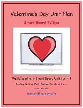 Preview of "Valentine's Day" Common Core Aligned Math & Literacy Unit - SMARTBOARD EDITION