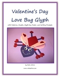 Valentine's Day Craft Bug Glyph for Art, Math and Writing 