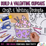 Build a Valentines Day Cupcake Craft, Writing Activity, & 