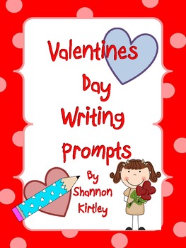 Preview of Valentine's Day Creative Writing Prompts - Printable Worksheets