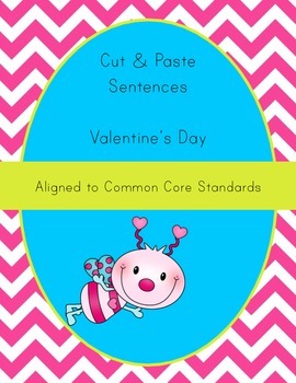Preview of Valentine's Day Activity - Cut-Up Sentences - Differentiated Instruction