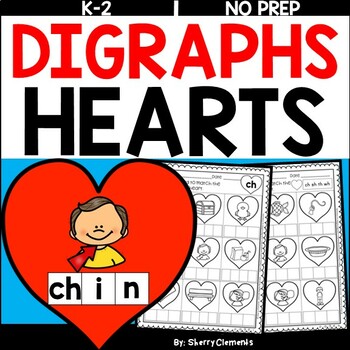 Preview of Valentines Day Digraphs | Hearts | Worksheets | Ch | Sh | Th | Wh | Ck