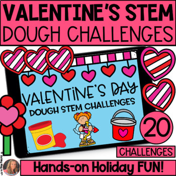 Preview of Valentines Day Dough STEM Challenges Hands On Holiday Activities
