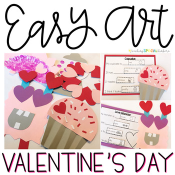 Preview of Valentine's Day Easy Art: Adapted Art and Writing Activities