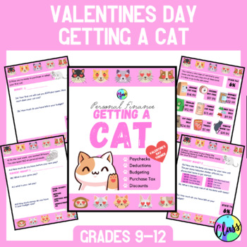 Preview of Valentines Day February| Getting a Cat | High School Personal Finance