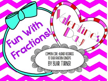 Preview of Valentine's Day Fun With Fractions BUNDLE - Common Core Aligned