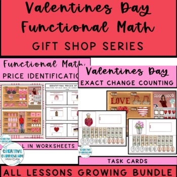 Preview of Valentines Day Functional Math All Lesson Printable & Digital Growing Bundle