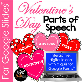 Preview of Valentines Day Grammar Parts of Speech for Google Slides™ Quiz for Google Forms™