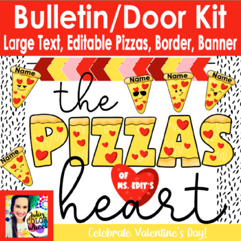 Preview of Valentines Day HeartPizza Bulletin Board or Door Decor Kit with Writing Activity