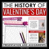 History of Valentine's Day Lesson Presentation and Creativ