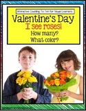 Valentine's Day - I SEE ROSES (How Many/What Color) Pre-K,