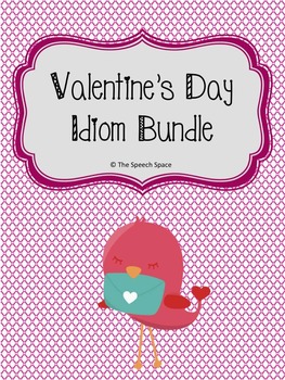 Preview of Valentine's Day Idiom Bundle - Common Core Aligned