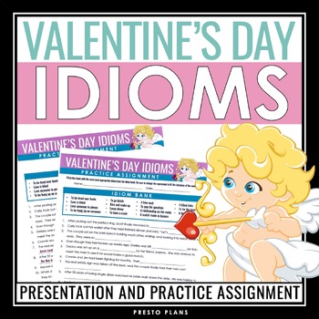 Preview of Valentine's Day Idioms Presentation and Assignment - Love Expressions Activity