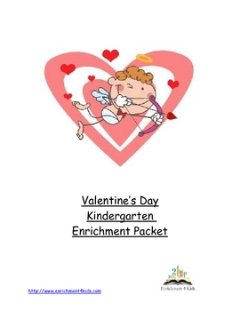 Preview of Valentine's Day Kindergarten Enrichment Packet