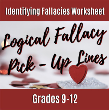 Preview of Logical Fallacy Pick-Up Lines Activity