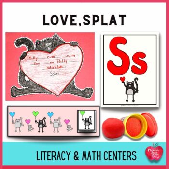 Preview of Valentines Day: Love, Splat Literacy and Math Center Activities