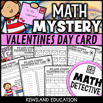 Preview of Valentines Day Math Mystery CSI Detective Game and Activity The Surprise Card