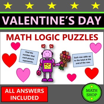 Preview of Valentines Day Math Puzzles Math Logic Puzzles Math Logic Problems
