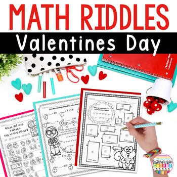 Preview of Valentines Day Math Worksheets #2 3rd & 4th Grade Printables