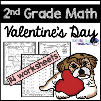 Preview of Valentines Day Math Worksheets 2nd Grade Common Core