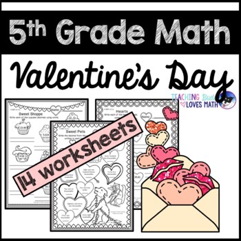 Preview of Valentines Day Math Worksheets 5th Grade Common Core