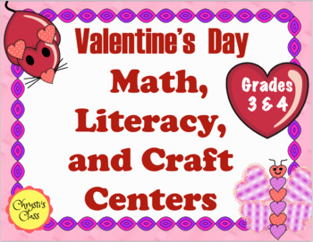 Preview of Valentine's Day Math, Literacy, and Craft Centers: Print and Digital