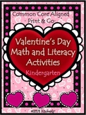 Valentine’s Day Math and Literacy (Print & Go-Common Core 