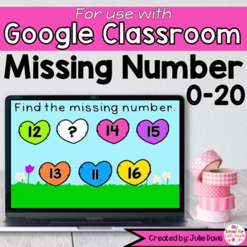 Preview of Valentines Day Missing Number Digital Game Google Classroom