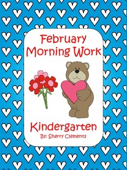 Preview of Valentines Day Morning Work | Worksheets | February | Printables | No Prep