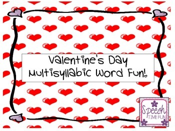 Preview of Valentine's Day Multisyllabic Word Fun