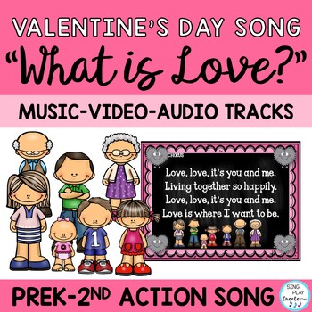 Preview of Valentine's Day Song "What is Love?": Preschool, K-2 Music Classes