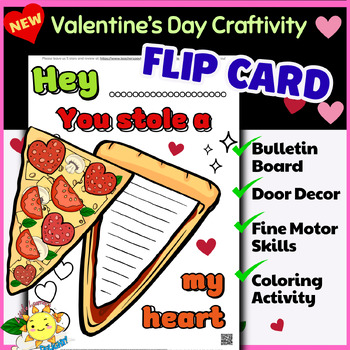 Preview of Valentines Day PIZZA MY HEART Flip Card| Craft n Writing activity bulletin board