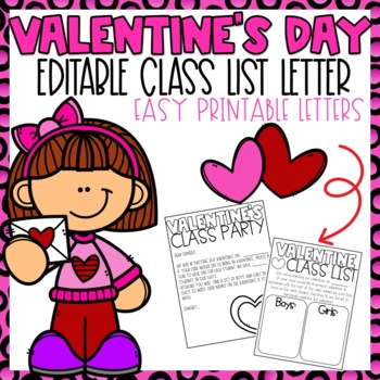 Preview of Valentines Day Party Letter and Class List | Editable!